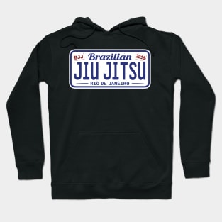 BRAZILIAN JIU JITSU - FUNNY JIU JITSU LICENSE PLATE Hoodie